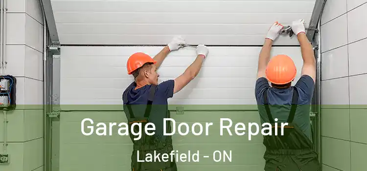  Garage Door Repair Lakefield - ON