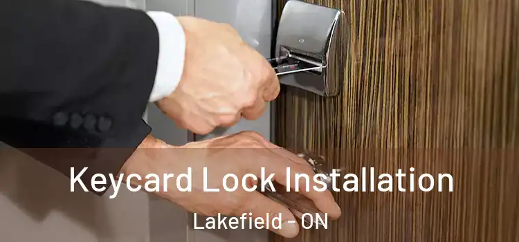  Keycard Lock Installation Lakefield - ON