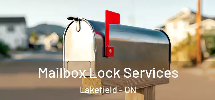 Mailbox Lock Services Lakefield - ON